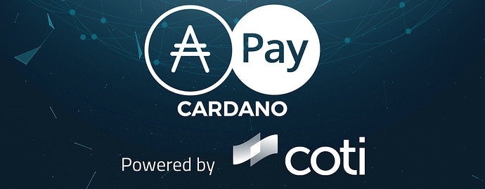 Cardano (ADA) s'associe à Coti pour créer une solution de paiement ecommerce