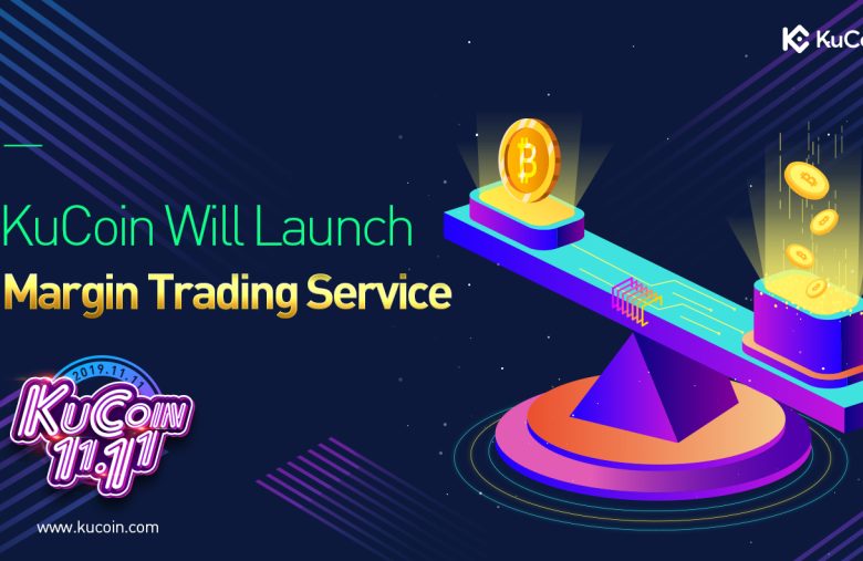 L'échange crypto Kucoin va lancer son service de margin trading le 31 octobre 2019