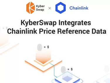 Kyberswap intègre Chainlink afin d'ajuster les prix affichés sur sa plateforme d'échange crypto