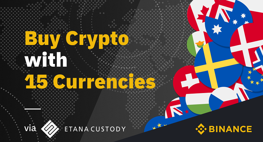 L'échange crypto Binance ajoute la solution de dépôt et retrait fiat Etana Custody