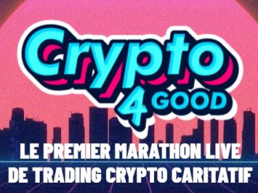 Crypto4Good organise un challenge caritatif '24 heures de trading live sur Twitch' avec Kryll et Diabolo