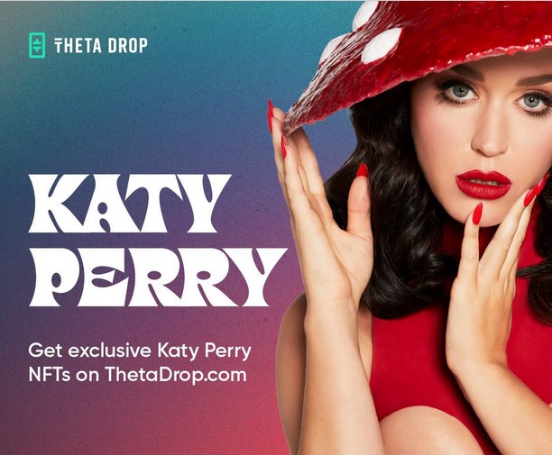 La star de la musique Katy Perry va lancer ses NFT en partenariat avec Theta