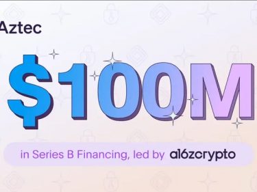 Aztec Network a levé 100 millions de dollars