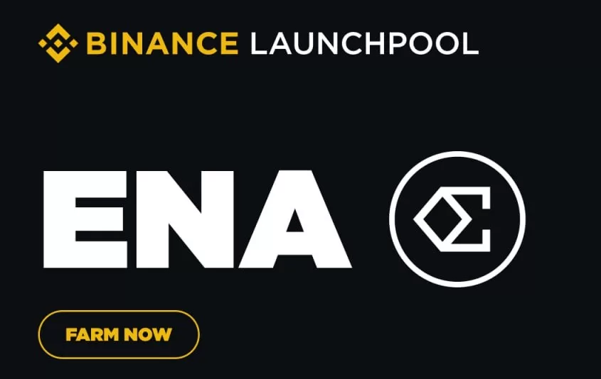 Le projet crypto Ethena (ENA) arrive sur Binance Launchpool