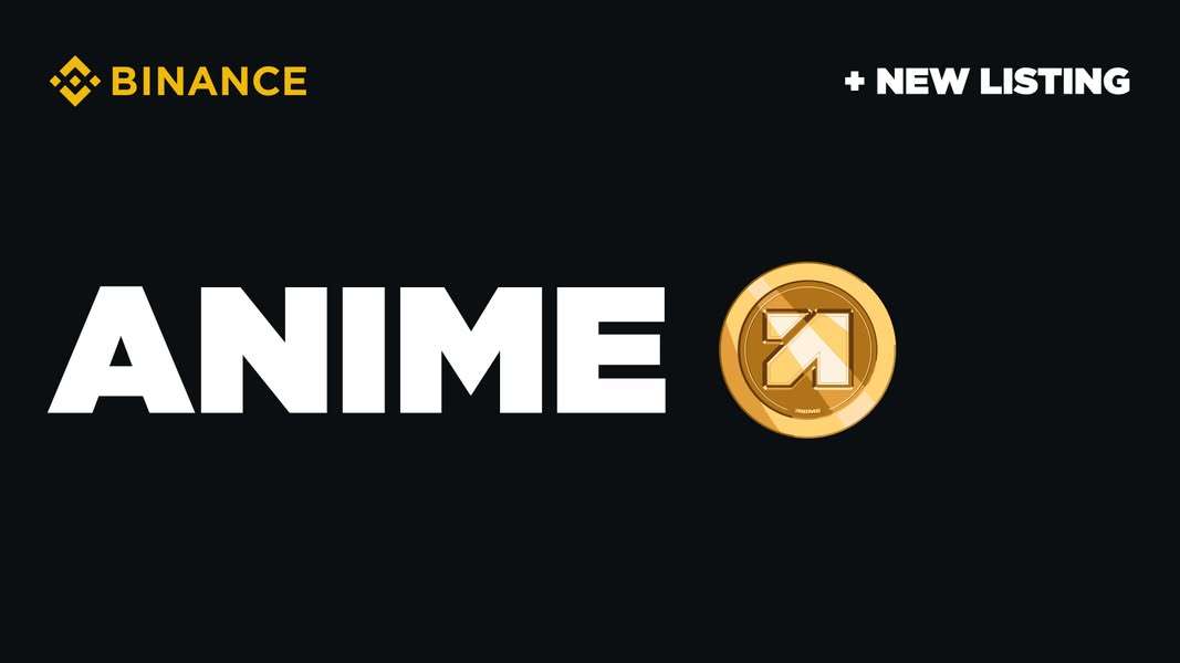 Binance a listé la cryptomonnaie Animecoin (ANIME)